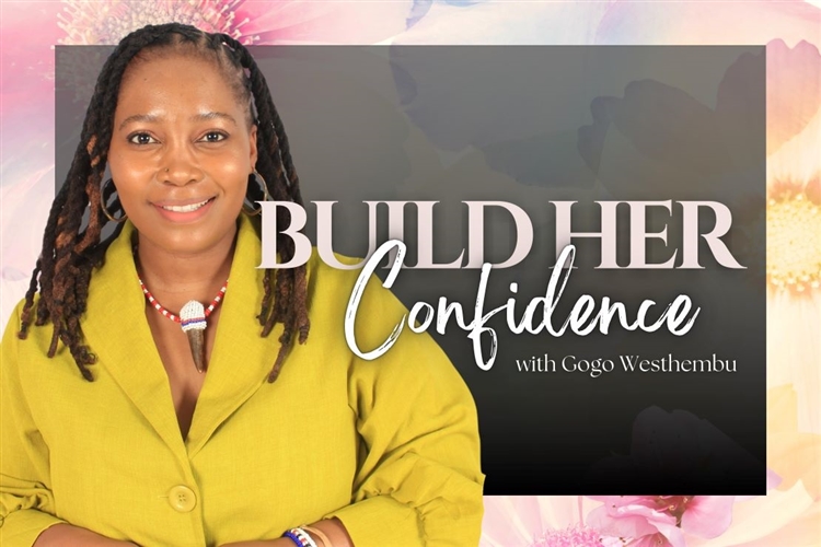 Build Her Confidence